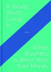 A World Worth Living In cover