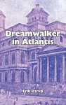 Dreamwalker in Atlantis cover