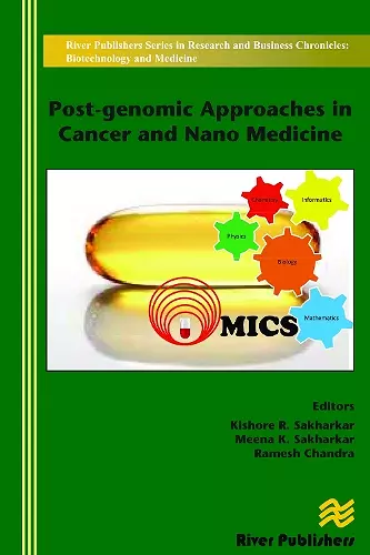 Post-genomic Approaches in Cancer and Nano Medicine cover