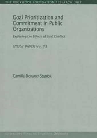 Goal Prioritization & Commitment in Public Organizations cover