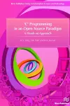 'C' Programming in an Open Source Paradigm cover