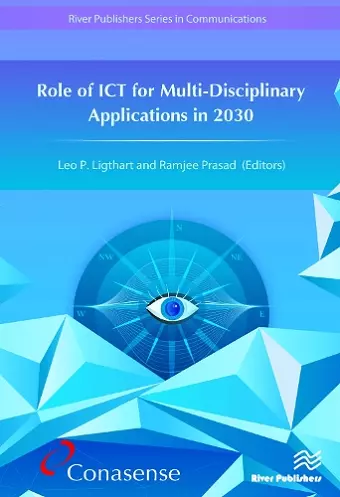 Role of ICT for Multi-Disciplinary Applications in 2030 cover