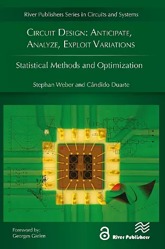 Circuit Design: Anticipate, Analyze, Exploit Variations cover