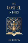 The Gospel in Brief Leo Tolstoy cover