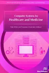 Computer Systems for Healthcare and Medicine cover