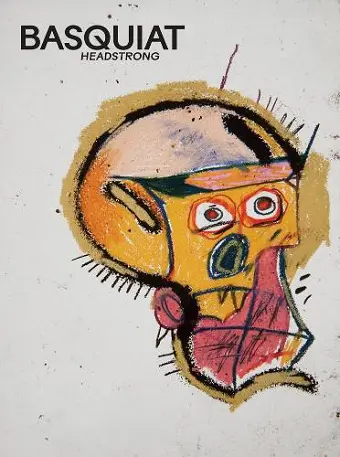Basquiat: Headstrong cover