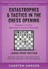 Catastrophes & Tactics in the Chess Opening - Volume 4 cover