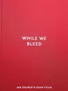 While We Bleed cover