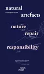 Natural Artefacts: Nature, Repair, Responsibility cover