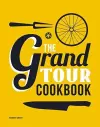 The Grand Tour Cookbook cover