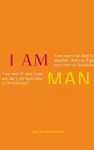 I Am Man cover