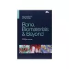 Bone, Biomaterials & Beyond cover