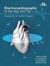 Electrocardiography of the dog and cat. Diagnosis of arrhythmias. II Edition cover