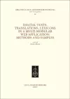 Digital Texts, Translations, Lexicons in a Multi-Modular Web Application: Methods Ans Samples cover