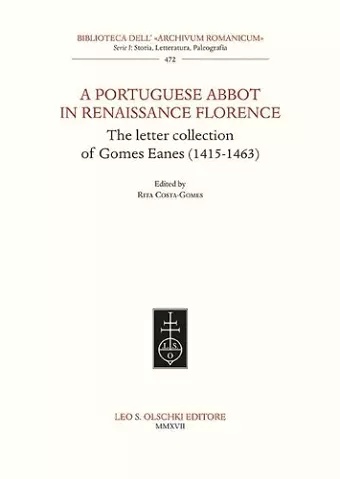 A Portuguese Abbott in Renaissance Florence cover