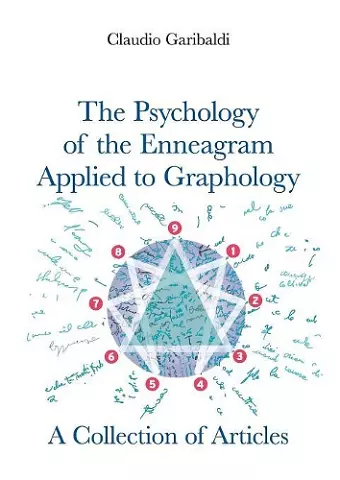 The Psychology of the Enneagram Applied to Graphology - A Collection of Articles - English version cover