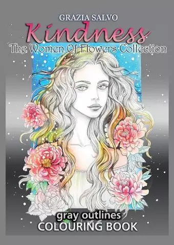 Kindness. The Women of Flowers Collection cover