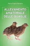 Allevamento amatoriale delle quaglie cover