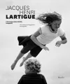 Jacques Henri Lartigue: The Invention of Happiness cover