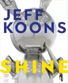 Jeff Koons: Shine cover