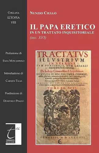 Il papa eretico in un trattato inquisitoriale (sec. XVI) cover