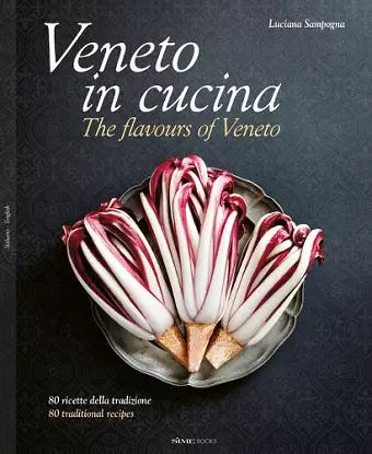 Veneto in Cucina: The Flavours of Veneto cover