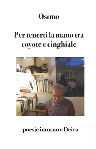 Per tenerti la mano tra coyote e cinghiale cover