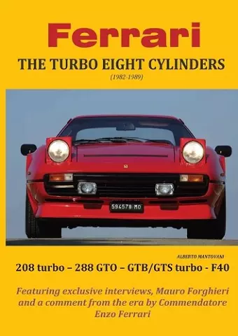 Ferrari THE TURBO EIGHT CYLINDERS (1982-1989) cover