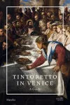 Tintoretto in Venice: A Guide cover