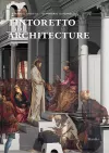 Tintoretto and Architecture cover
