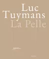 Luc Tuymans: La Pelle cover