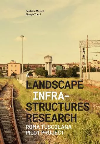 A Landascape Infrastructures Research cover