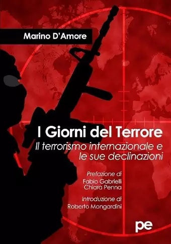 I Giorni del Terrore. Il terrorismo internazionale e le sue declinazioni cover