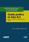 Guida pratica al Jobs Act - Nuova Edizione 2018 cover