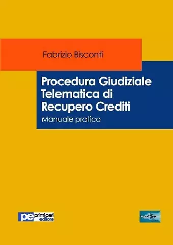 Procedura Giudiziale Telematica di Recupero Crediti cover