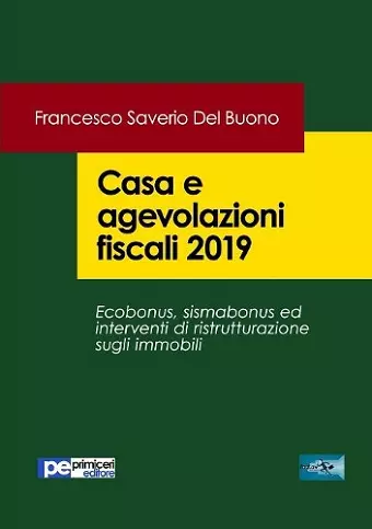 Casa e agevolazioni fiscali 2019 cover