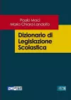 Dizionario di Legislazione Scolastica cover