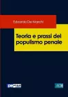 Teoria e prassi del populismo penale cover