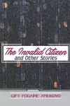 The Invalid Citizen and Other Stories cover