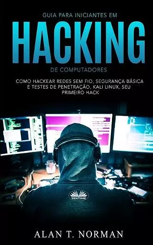 Guia Para Iniciantes Em Hacking de Computadores cover