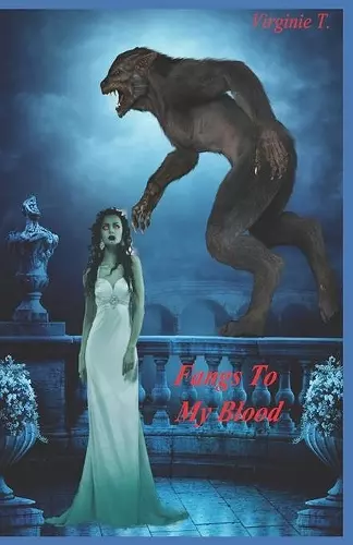 Fangs To My Blood cover