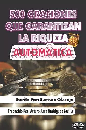 500 Oraciones que garantizan una riqueza automática cover