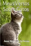 Meus Versos Sobre Gatos cover