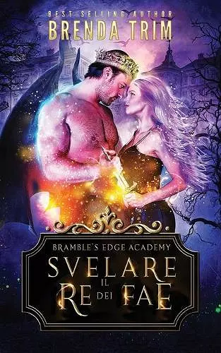 Svelare il Re dei Fae cover