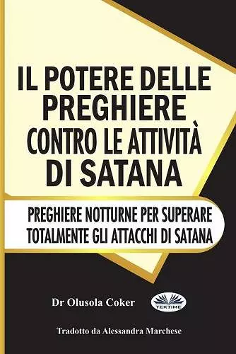 Il potere delle preghiere contro le attività di Satana cover