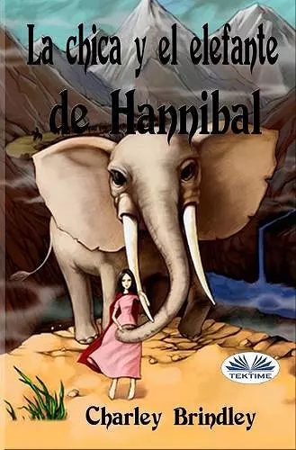 La Chica y el Elefante de Hannibal cover