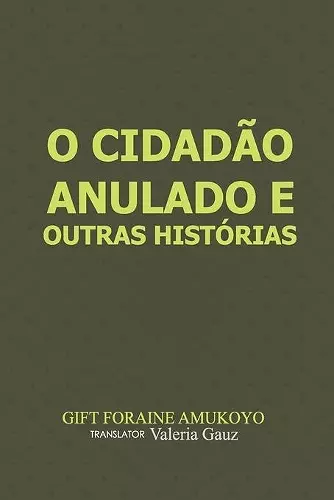 O Cidadão anulado e outras histórias cover