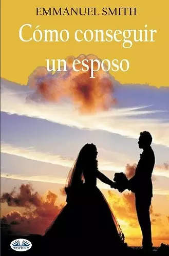 Cómo conseguir un esposo cover