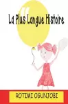 La Plus Longue Histoire cover