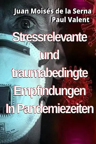 Stressrelevante und traumabedingte Empfindungen In Pandemiezeiten cover